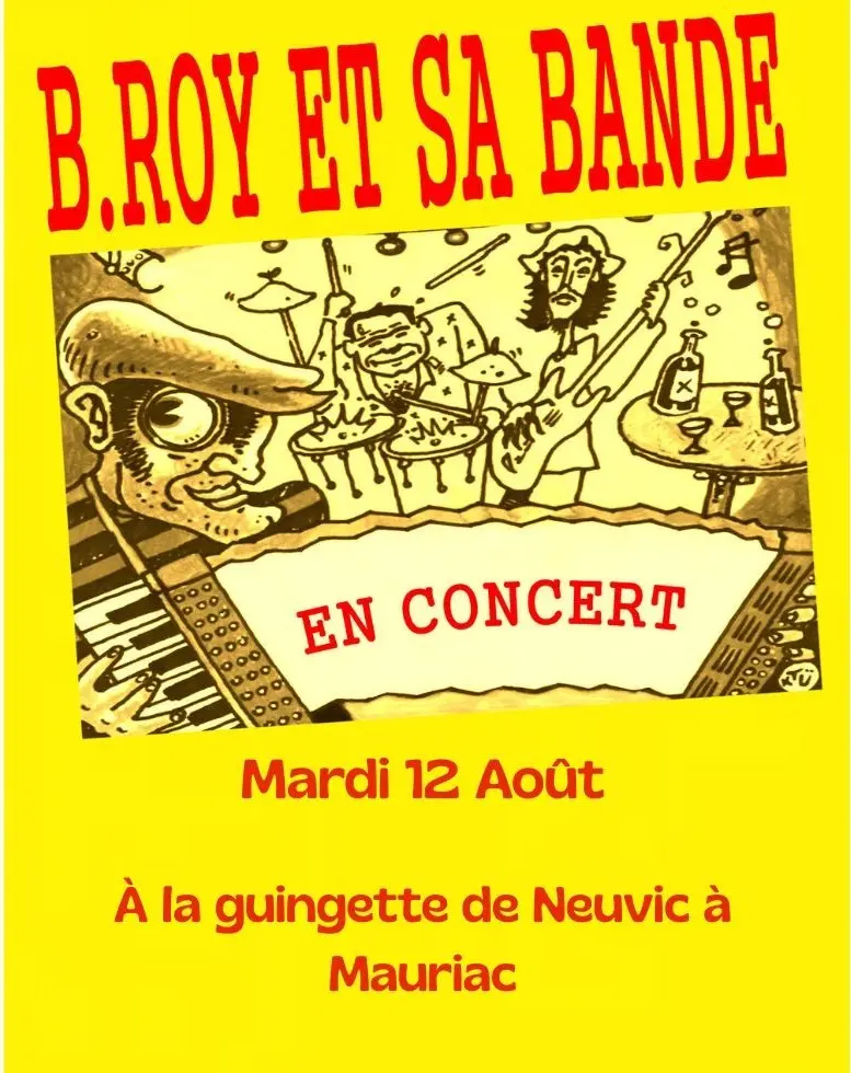 Mardi 12 Août concert b-roy et sa bande