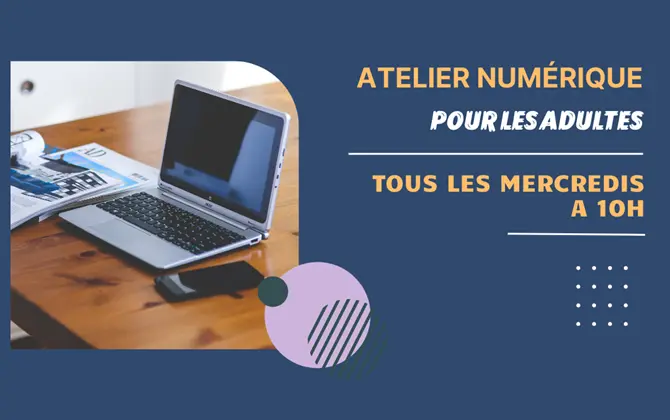 Ateliers numérique