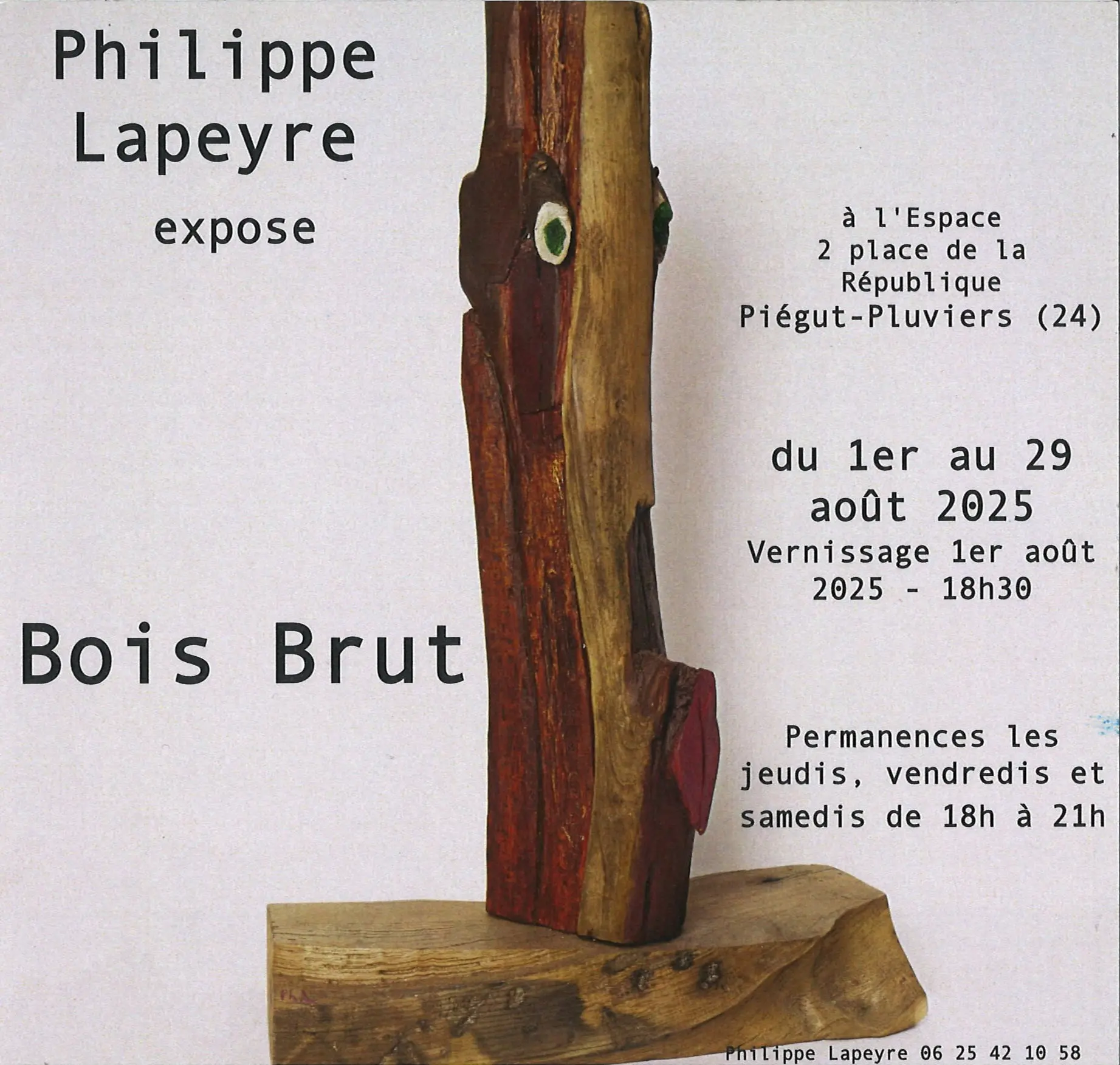 Expo 01 au 29.08 Pïégut