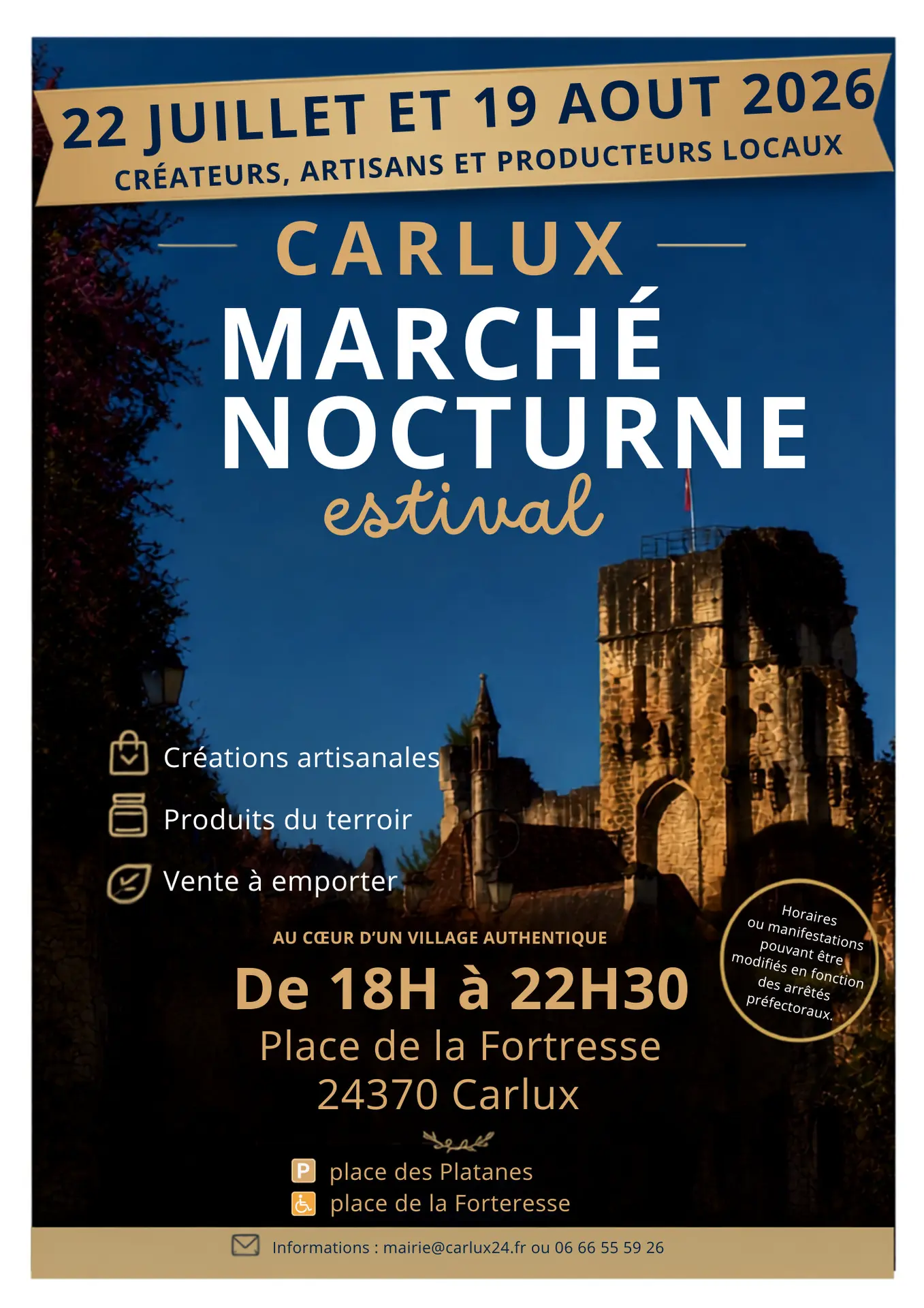 Horaires ou manifestations pouvant être modifiés en fonction des arrêtés préfect