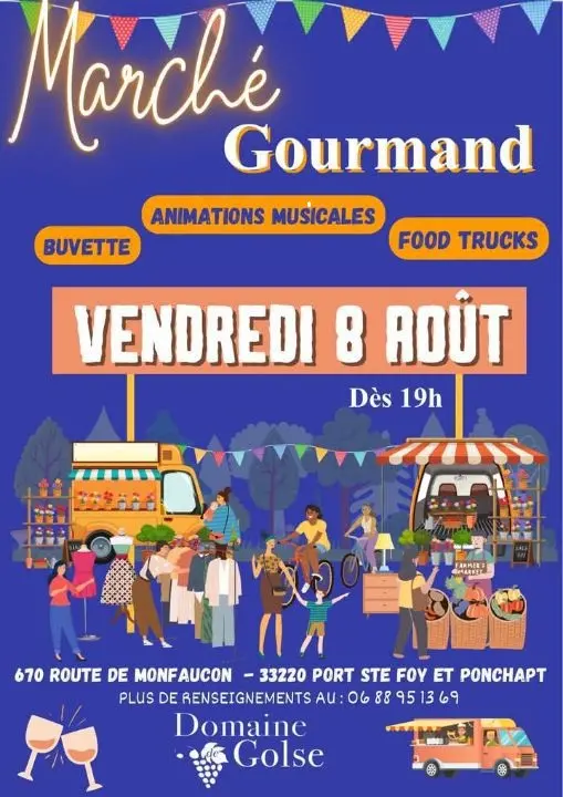Marché gourmand - Domaine de Golse - Port-Sainte-Foy-et-Ponchapt - 08 Août 2025
