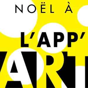 Noêl à l'App'art