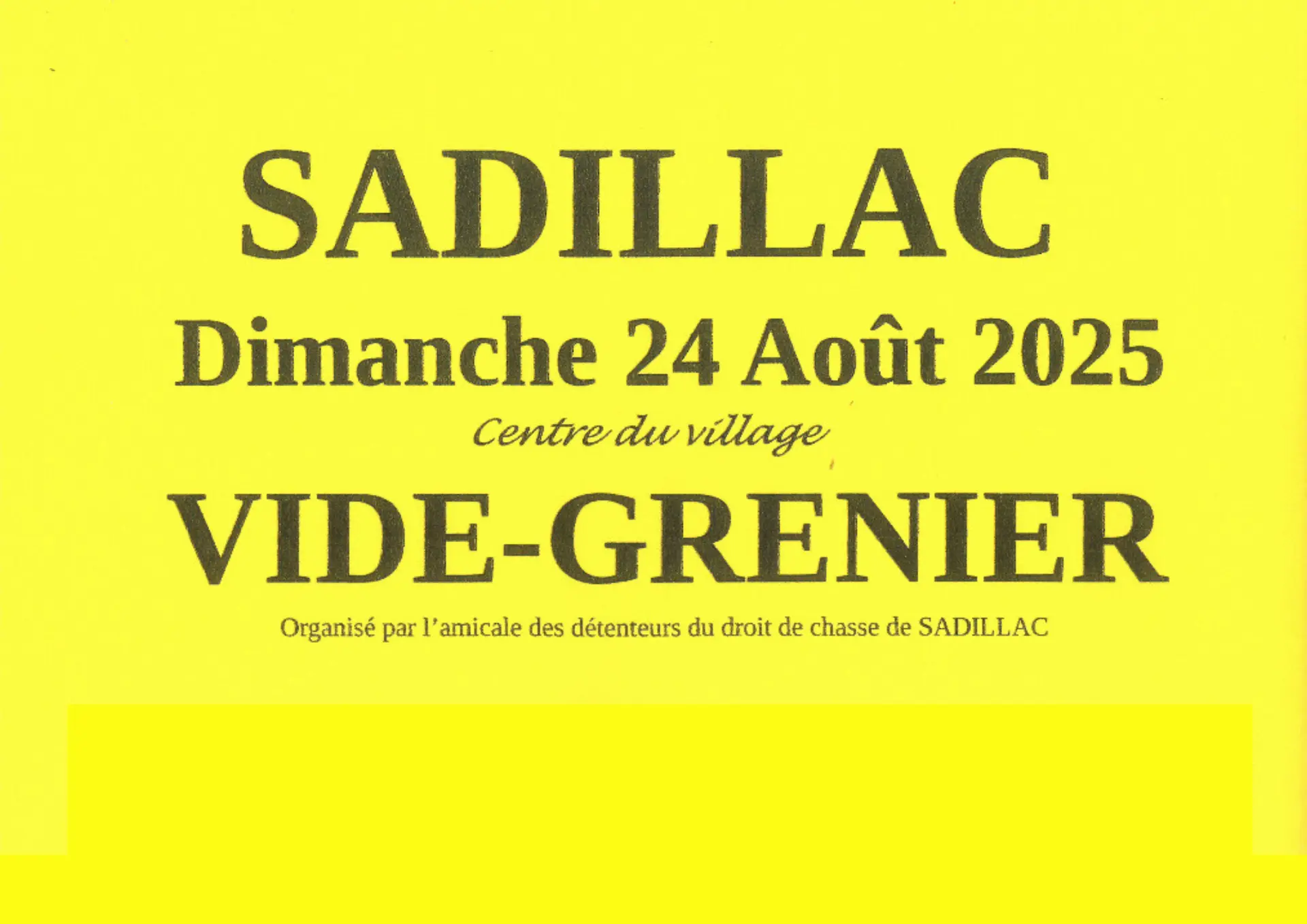 Vide Grenier Sadillac 24 Août