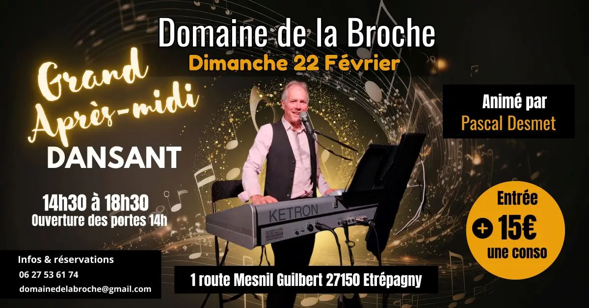 Après-midi dansant Domaine de la Broche 22 02 26