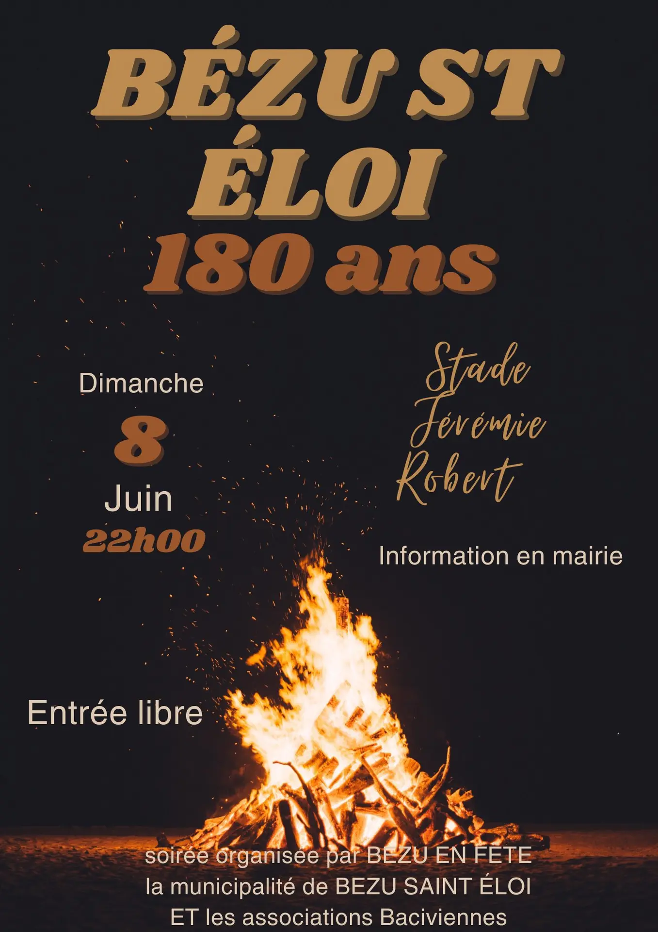 Bézu-Saint-Éloi fête ses 180 ans feu de joie 08 06 25