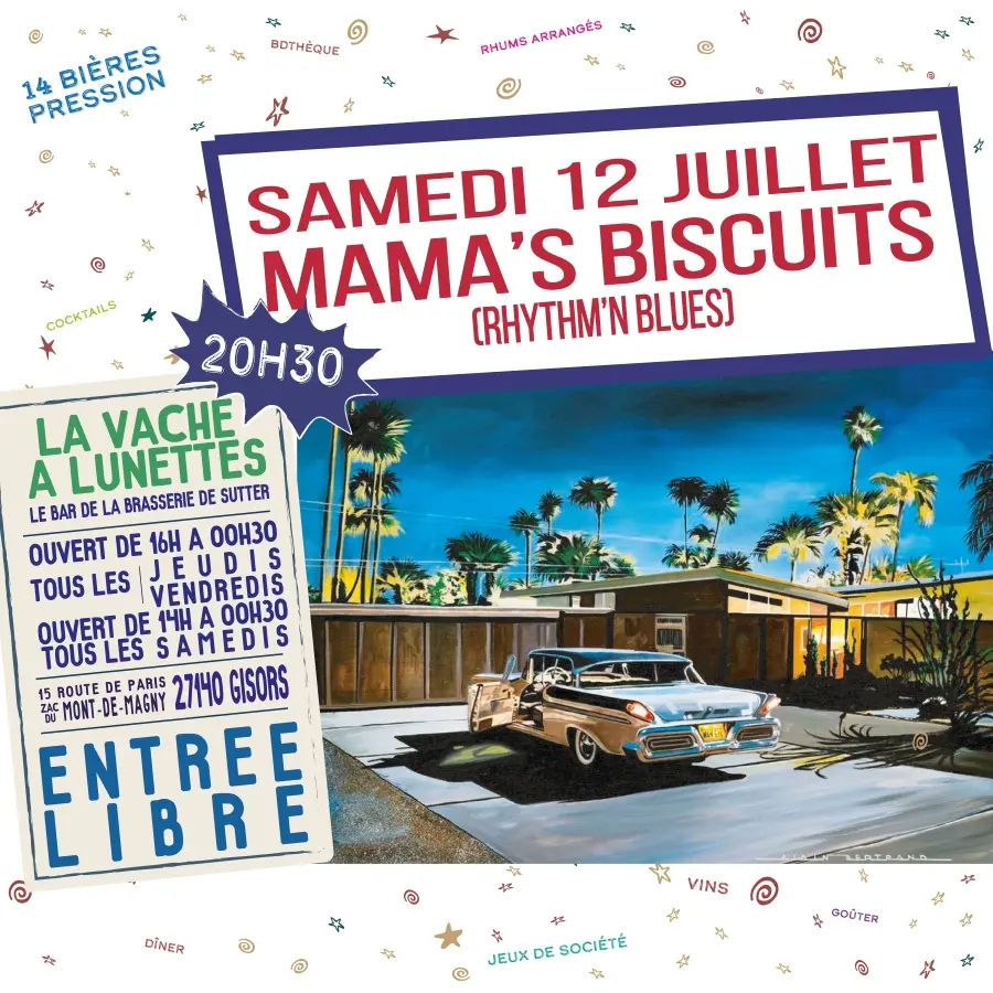 Concert Mama's Biscuits La Vache à Lunettes Gisors 12 07 25