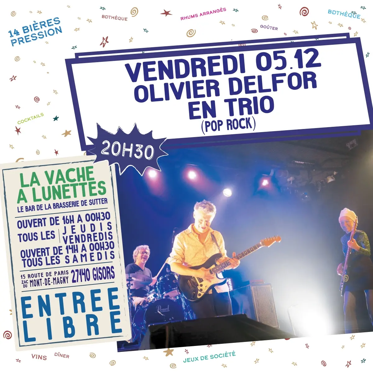 Concert Olivier Delfor en trio La Vache à Lunettes 05 12 25
