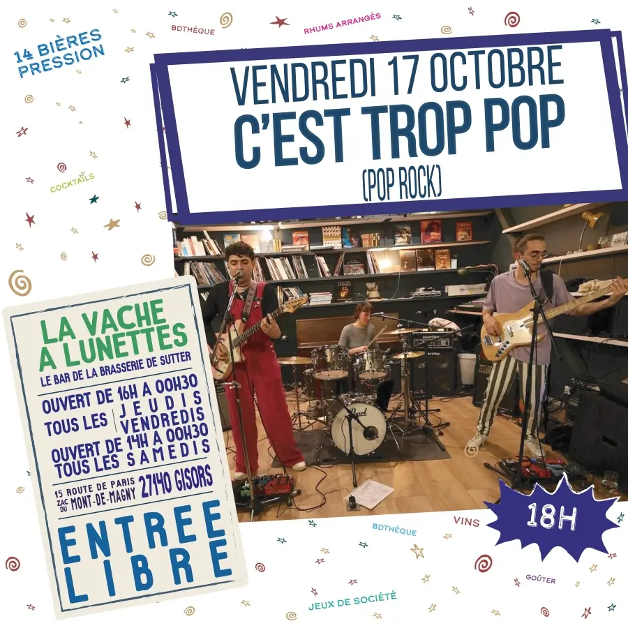 Concert C'est Trop Pop La Vache-à-Lunettes 17 10 25