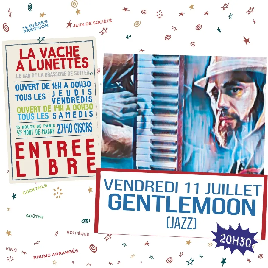 Concert Gentlemoon La Vache à Lunettes Gisors 11 07 25