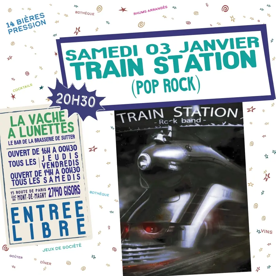 Concert Train Station La Vache à Lunettes 03 01 26