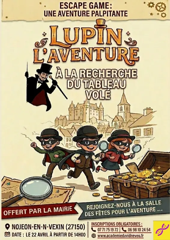 Escape game Lupin l'aventure Nojeon-en-Vexin 22 04 26