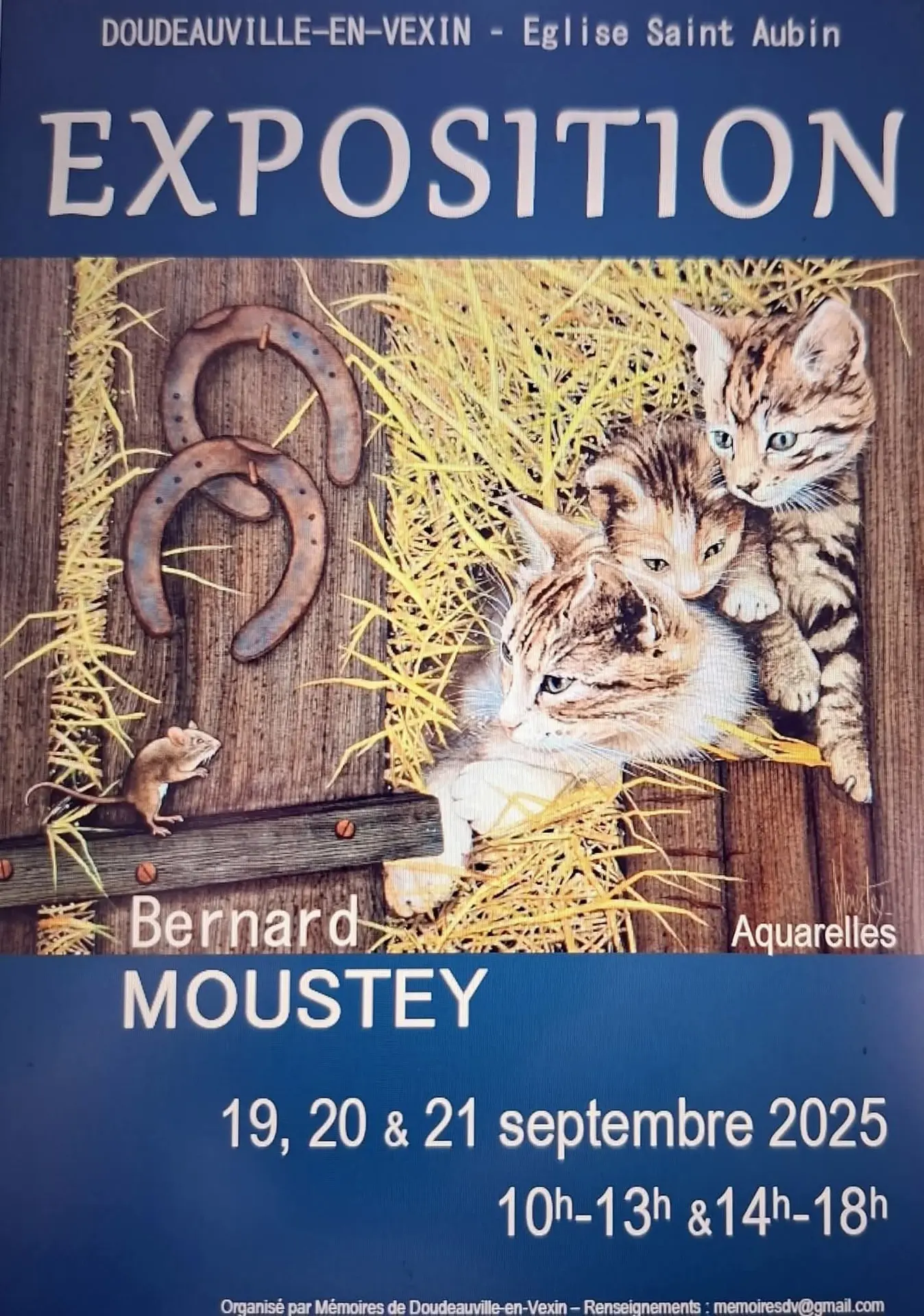 Exposition Bernard MOUSTEY Doudeauville 19.20.21 09 25