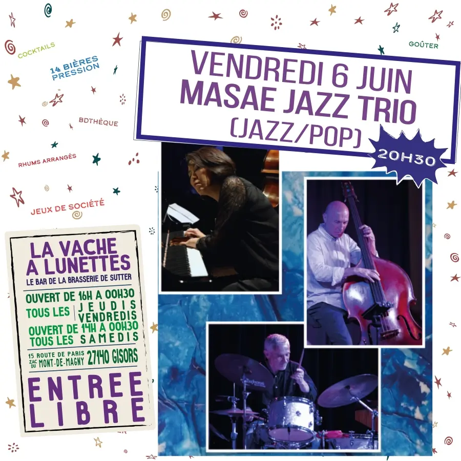 Masae Jazz Trio La Vache-à-Lunettes 06 06 25