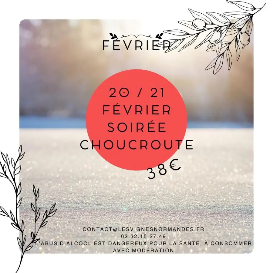 Soirée choucroute Vignes Normandes 20.21 02 26