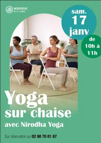 Yoga sur chaise avec Nirodha Yoga