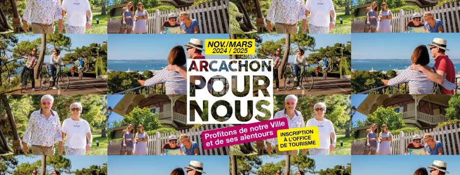 Arcachon pour nous