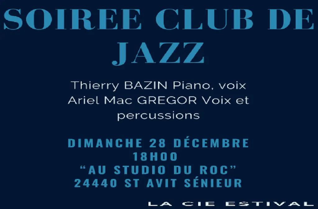Soirée Jazz St Avit Senieur
