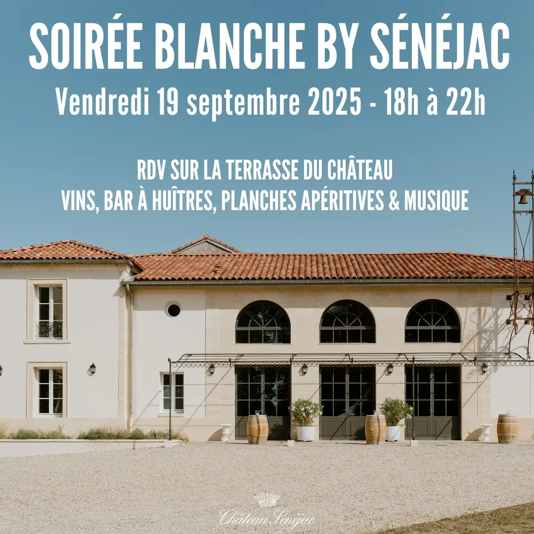 Soirée blanche au Château Sénéjac
