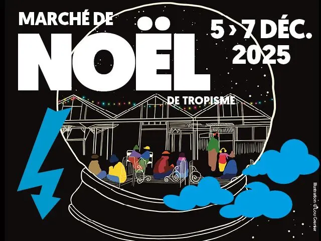 Marché de Noël de Tropisme