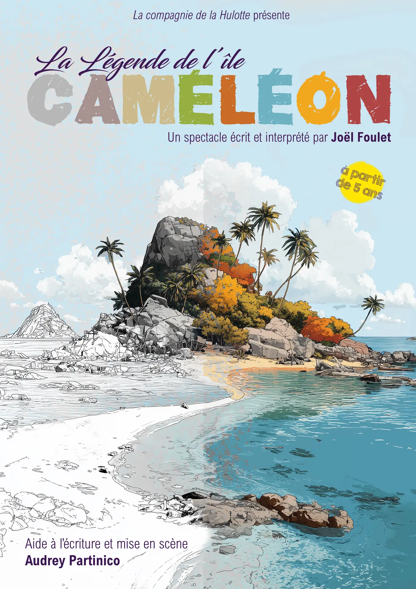 La légende de l'ile Caméleon
