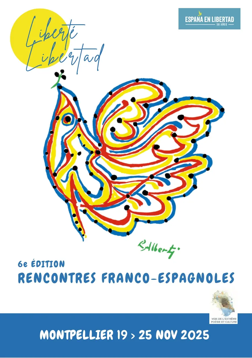 RENCONTRES FRANCO-ESPAGNOLES 6e ÉDITIONS MONTPELLIER 19-25 NOVEMBRE