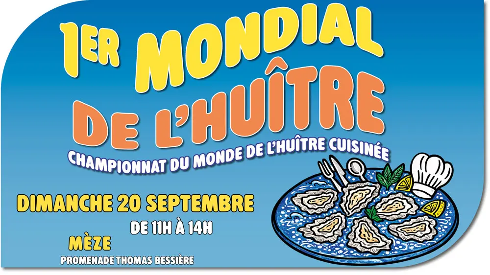 MONDIAL DE L'HUITRE MEZE