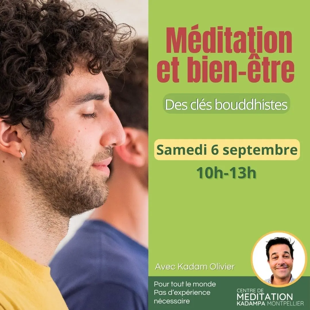 MÉDITATION ET BIEN-ÊTRE — DES CLÉS BOUDDHISTES