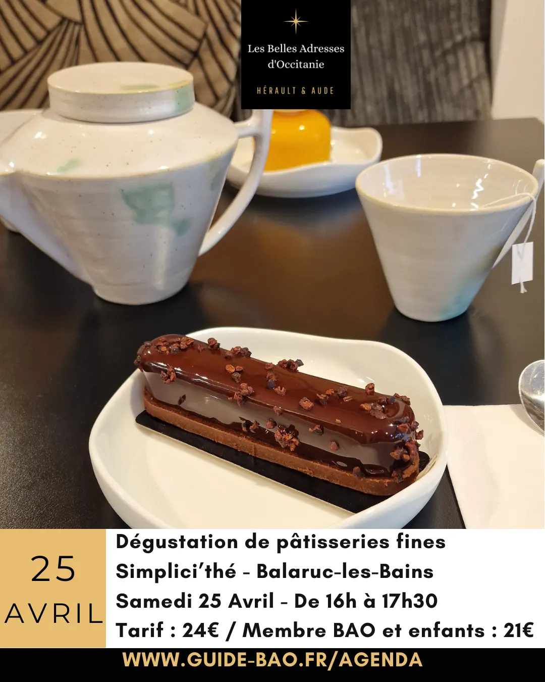 DÉGUSTATION DE PÂTISSERIES CHEZ SIMPLICI'THÉ BALARUC