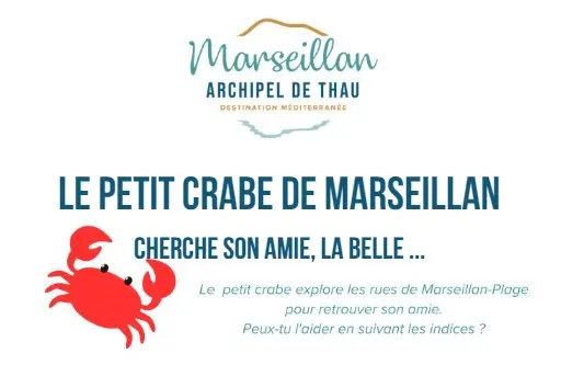 JEU DE PISTE : LE PETIT CRABE DE MARSEILLAN CHERCHE SON AMIE