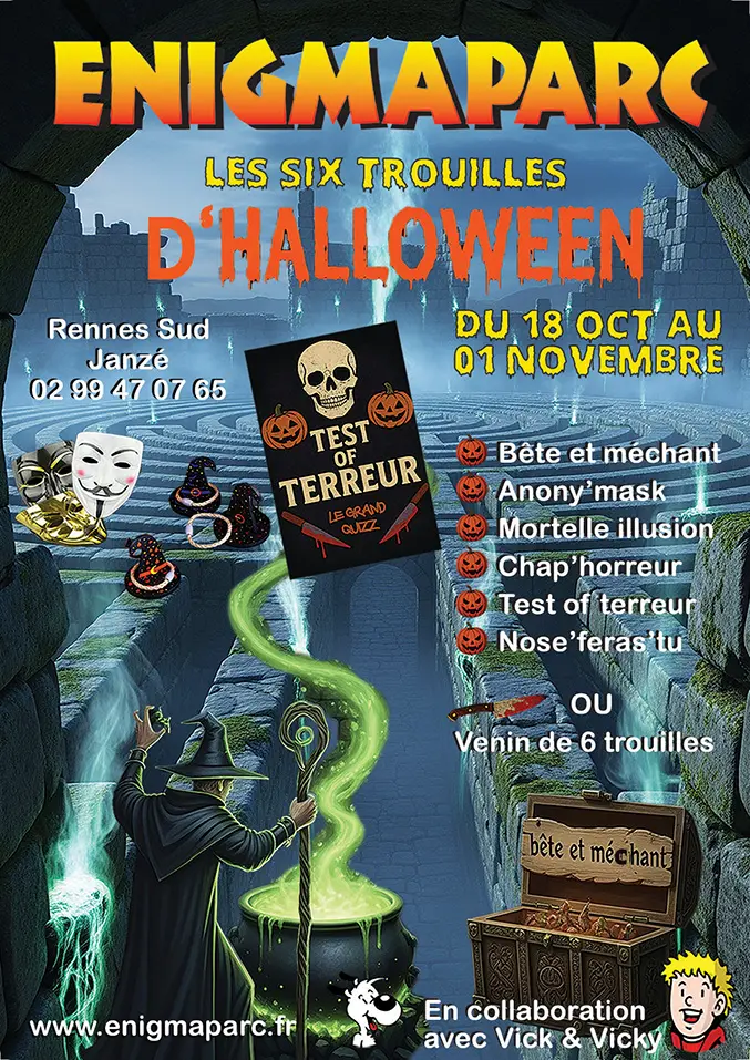 les 6 Trouilles- Enigmaparc Janzé