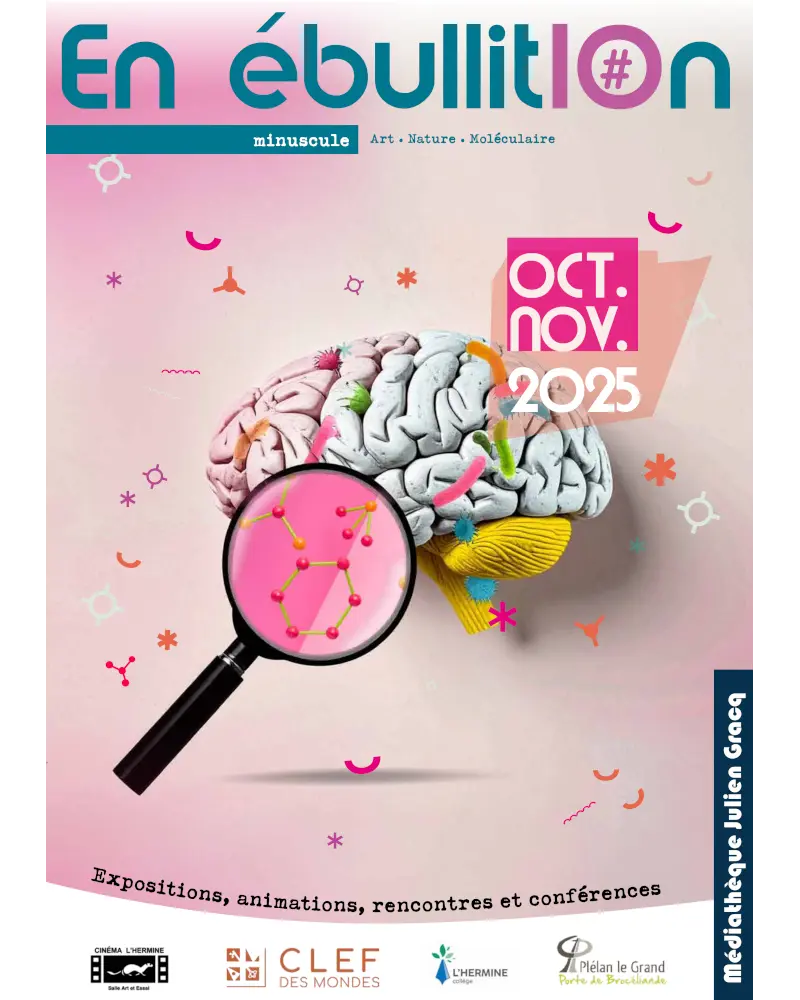 2025_A3_Affiche en ébullition 10-minuscules-festival-mediatheque-plelan-le-grand