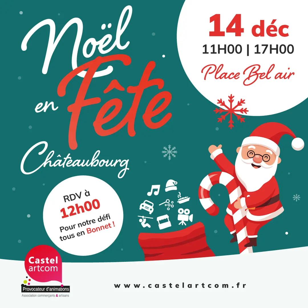 Noël en fête Châteaubourg - 14 décembre - page 1