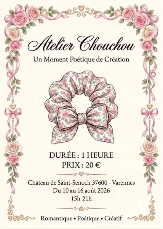Atelier chouchou chateau de st senoch 10 aout