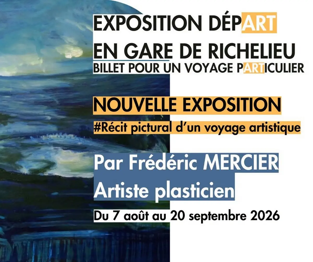 Expo Gare Richelieu 7 août au 20 septembre
