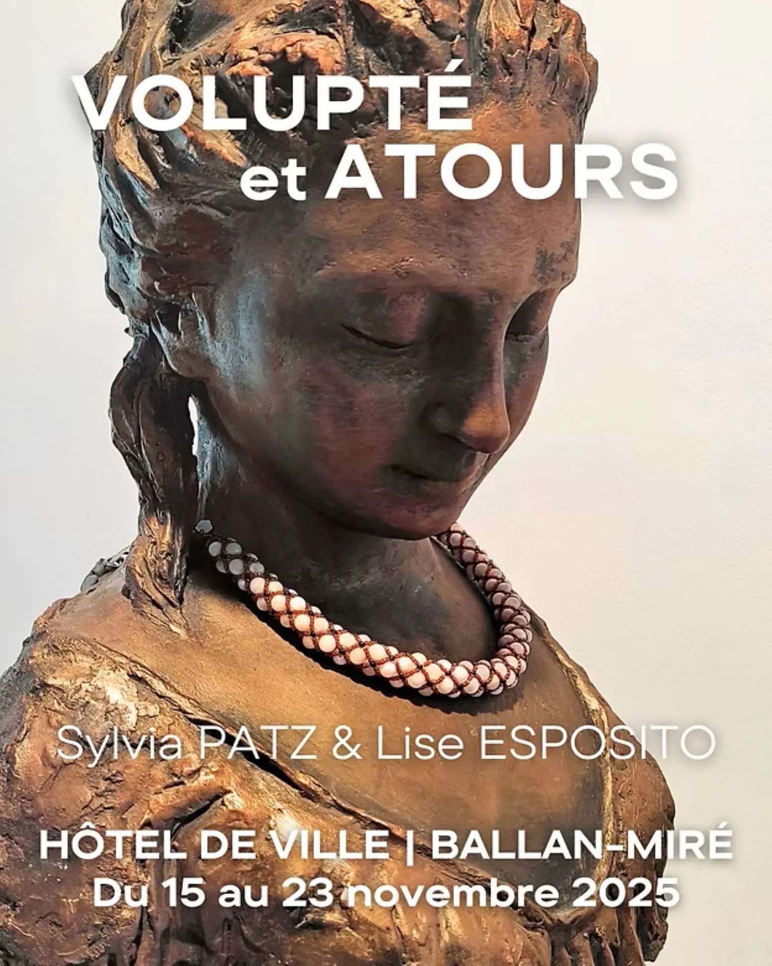 Exposition Volupté et atours