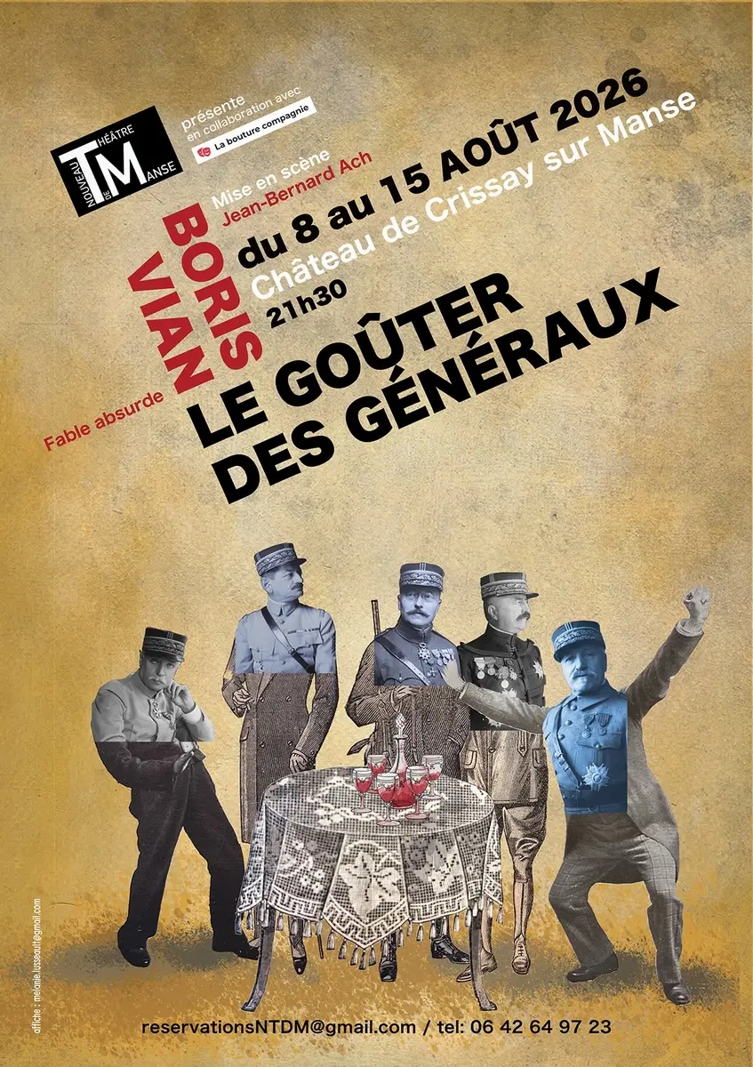 Le Goûter des Généraux  Nouveau Théâtre de Manse Crissay-sur-Manse 8 au 15 août 2025 recto
