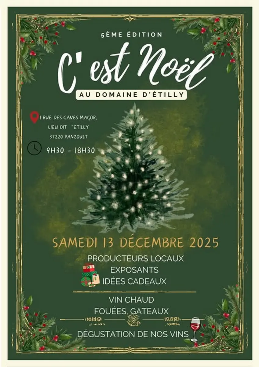 Marché de Noël Domaine d'Etilly Panzoult 13 décembre 2025