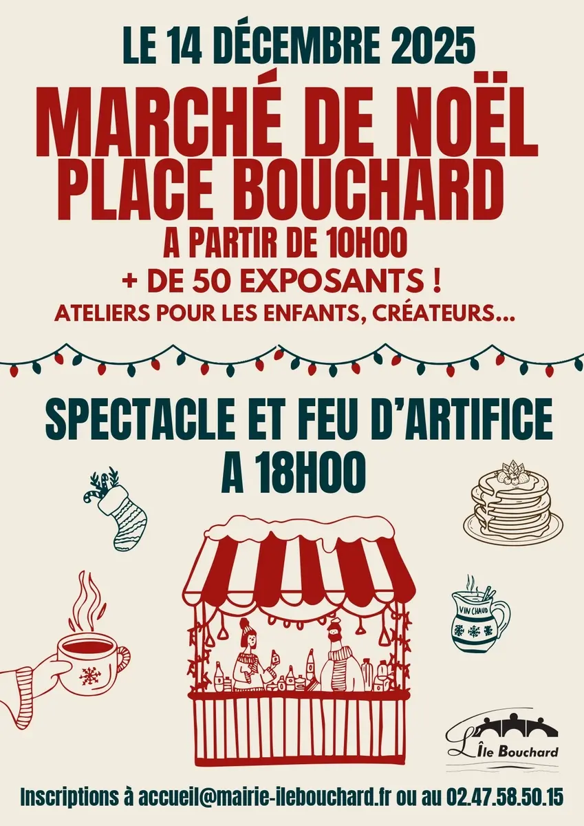 Marché de Noël L'Ile-Bouchard 14 décembre 2025