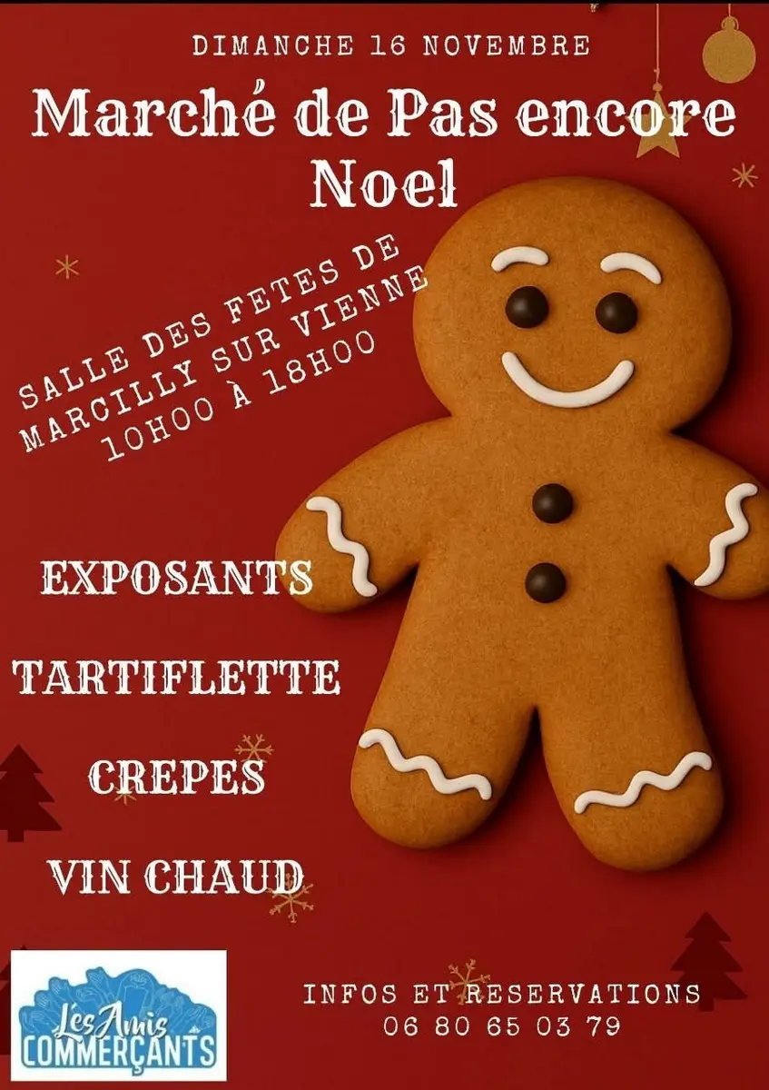 Marché de pas encore Noël Marcilly-sur-Vienne 16 novembre 2025