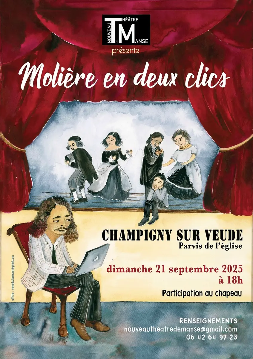 Molière en deux clics Nouveau Théâtre de Manse Champigny-sur-Veude 21 septembre 2025