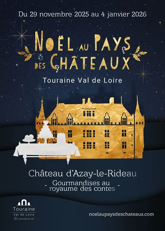 Noël au pays des châteaux - Azay-le-Rideau