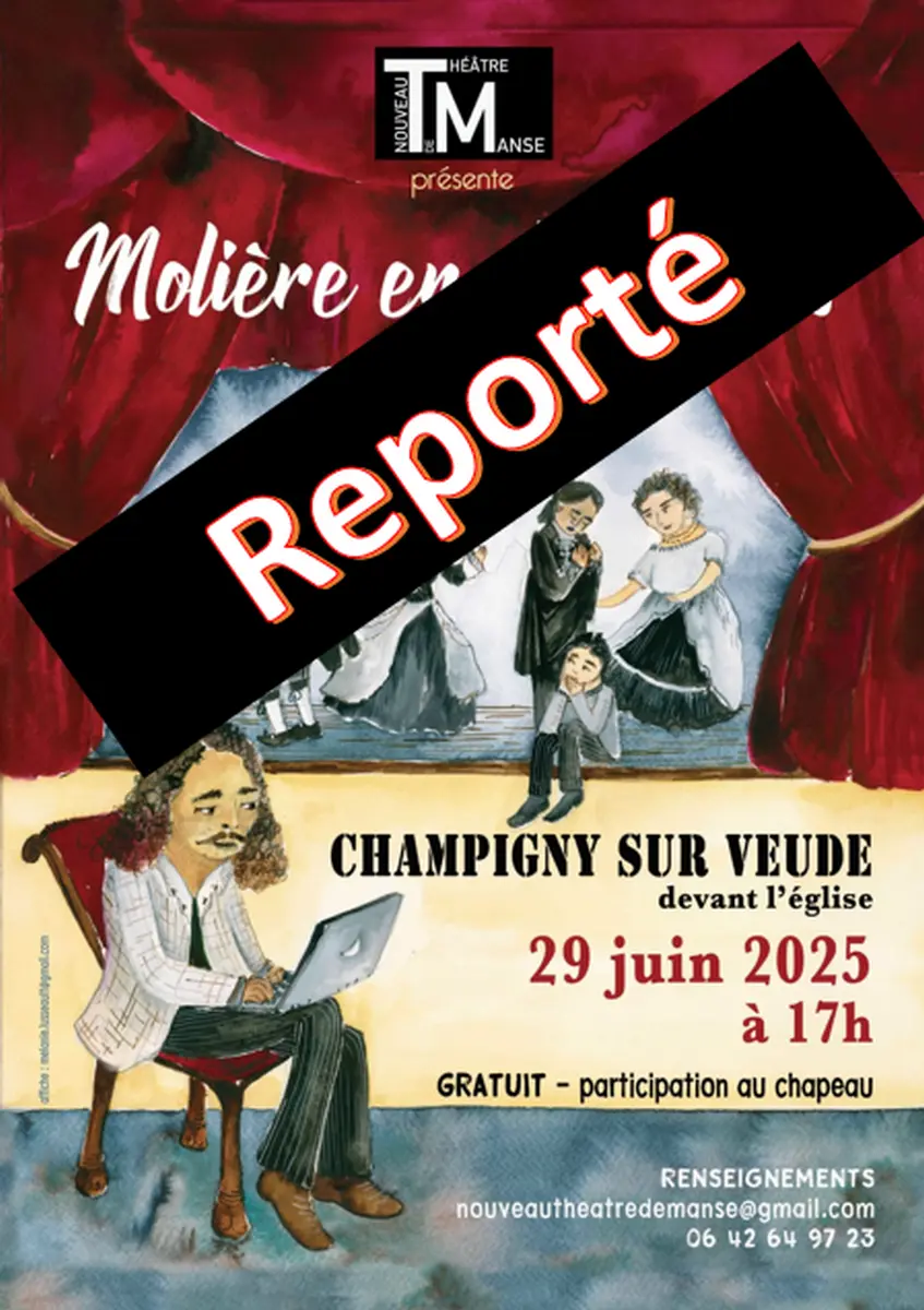 Report Molière en 2 clics Champigny-sur-Veude 29 juin 2025