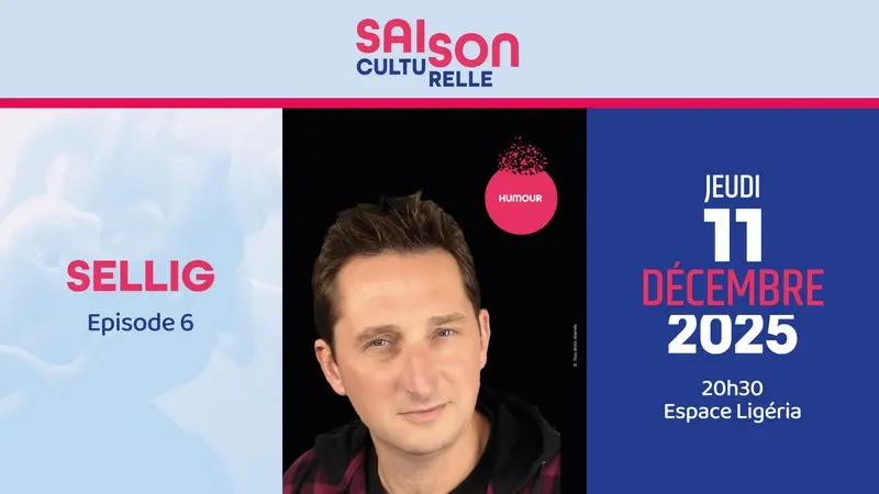 Sellig Episode 6 à Montlouis