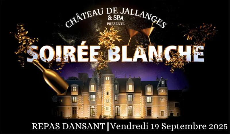 Soirée blanche Château de Jallanges