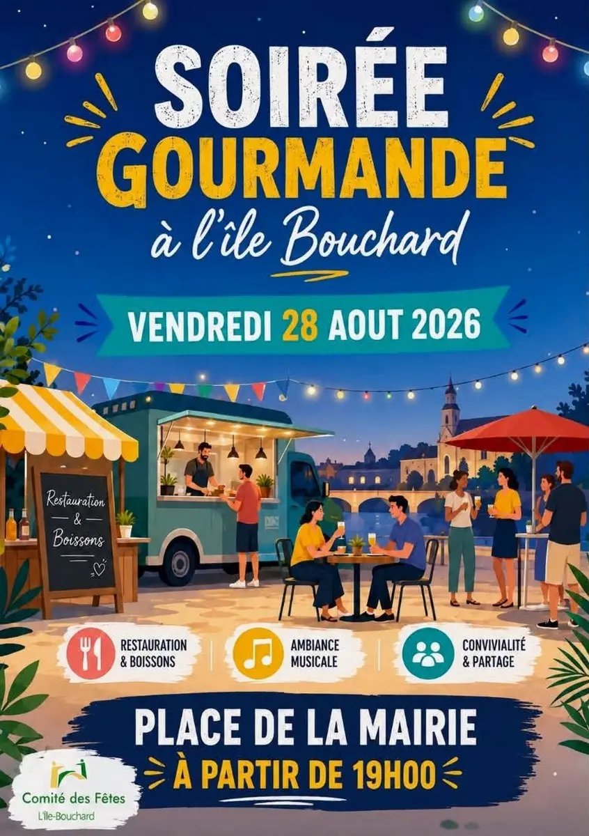 Soirée gourmande L'Ile-Bouchard 28 août 2026