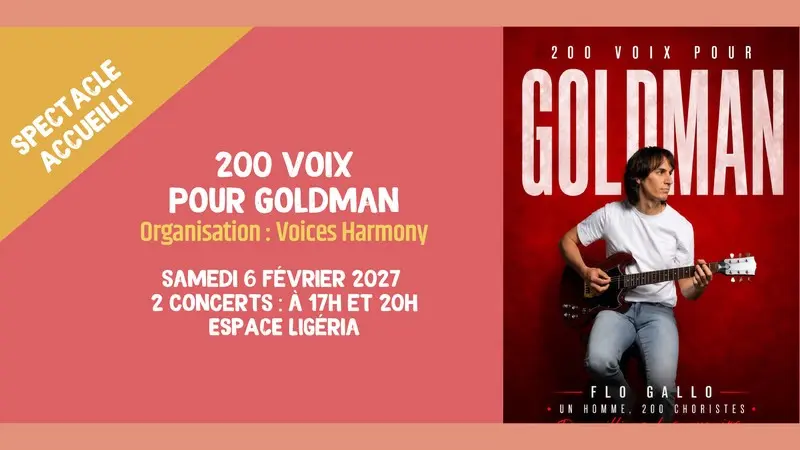 Spectacle 200 voix pour Goldman_sc_2027