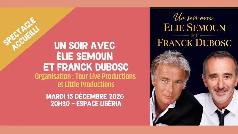 Un soir avec Elie Semoun et Franck Dubosc