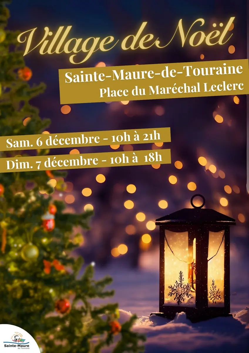 Village de Noël Sainte-Maure-de-Touraine 6 et 7 décembre 2025