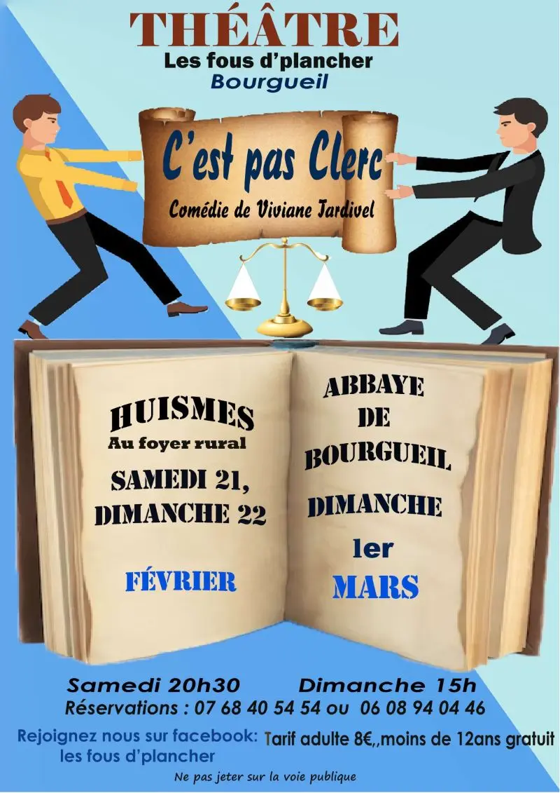 Affiche Théâtre C'est pas clerc à Huismes