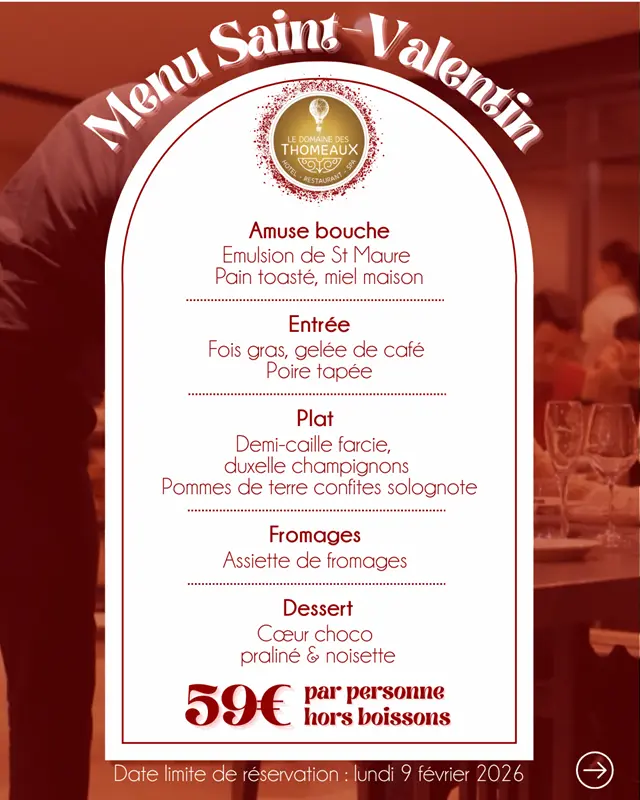 Menu de la Saint-Valentin au domaine des Thomeaux